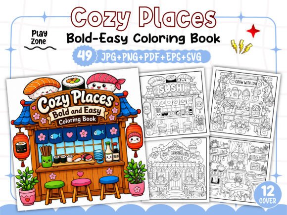 Cozy Places Coloring Book Bold and Easy