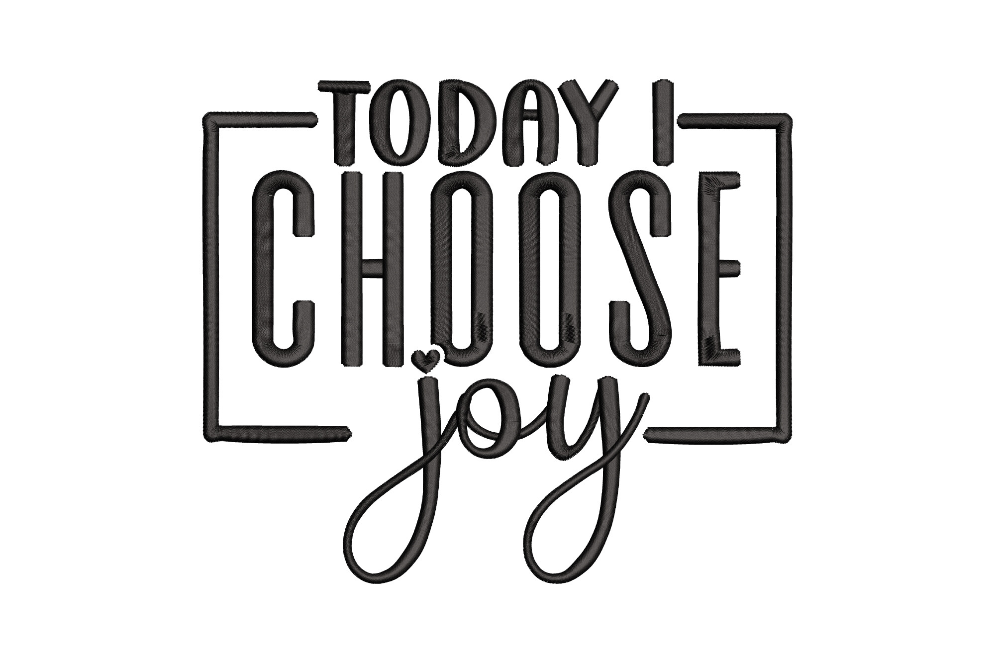 Today Choose Joy