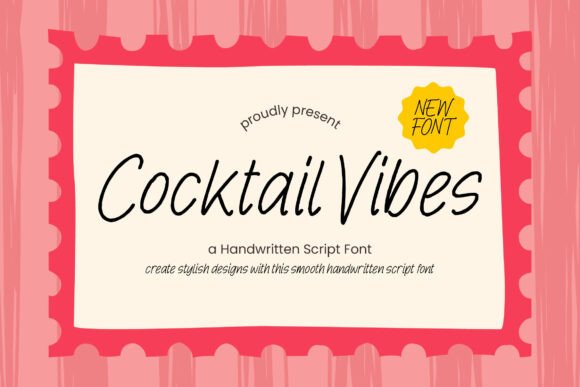 Cocktail Vibes Font - Lettering Fonts Aesthetic