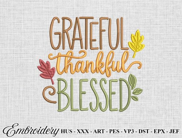 Grateful Thankful Blessed Embroidery