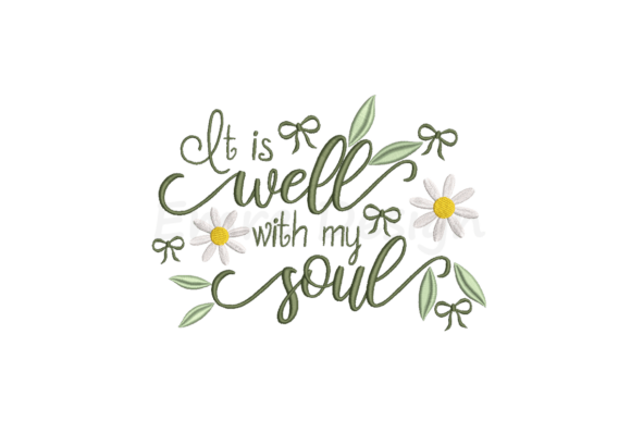 It is Well with My Soul Embroidery
