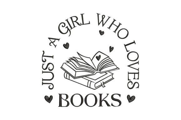 Just a Girl Who Loves Books