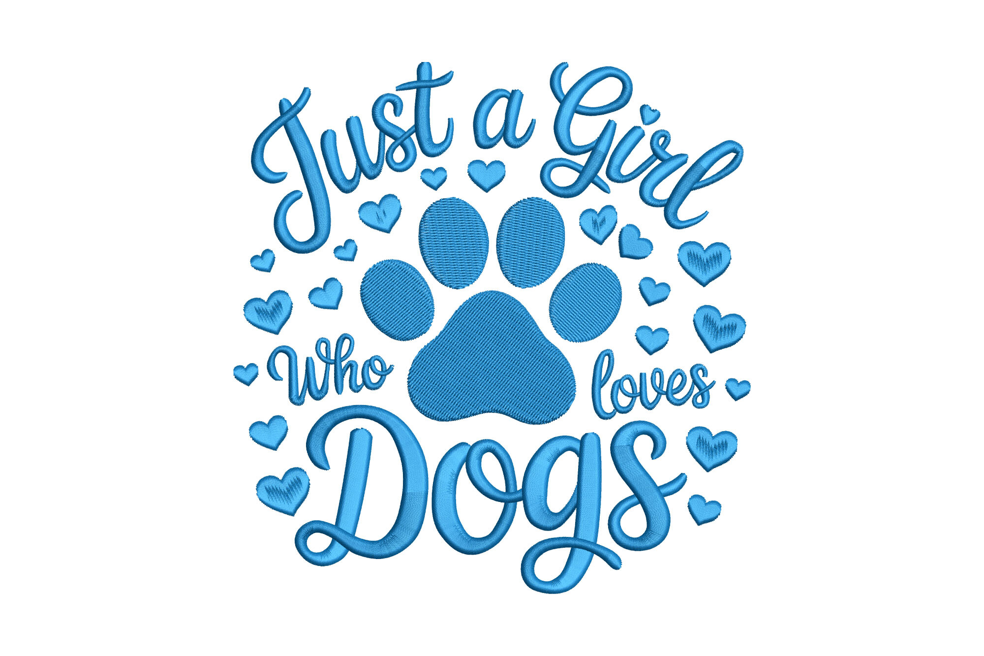Just a Girl Who Loves Dogs