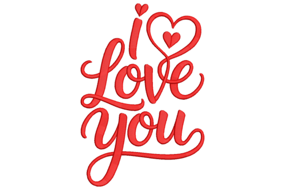 Love You Embroidery Design