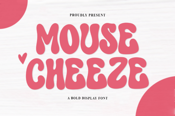 Mouse Cheeze