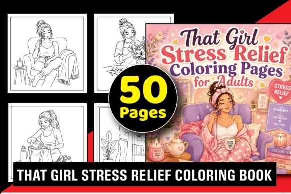 That Girl Stress Relief Coloring Book