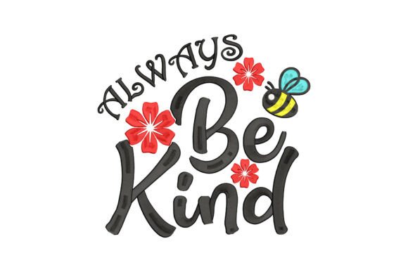 Always Be Kind
