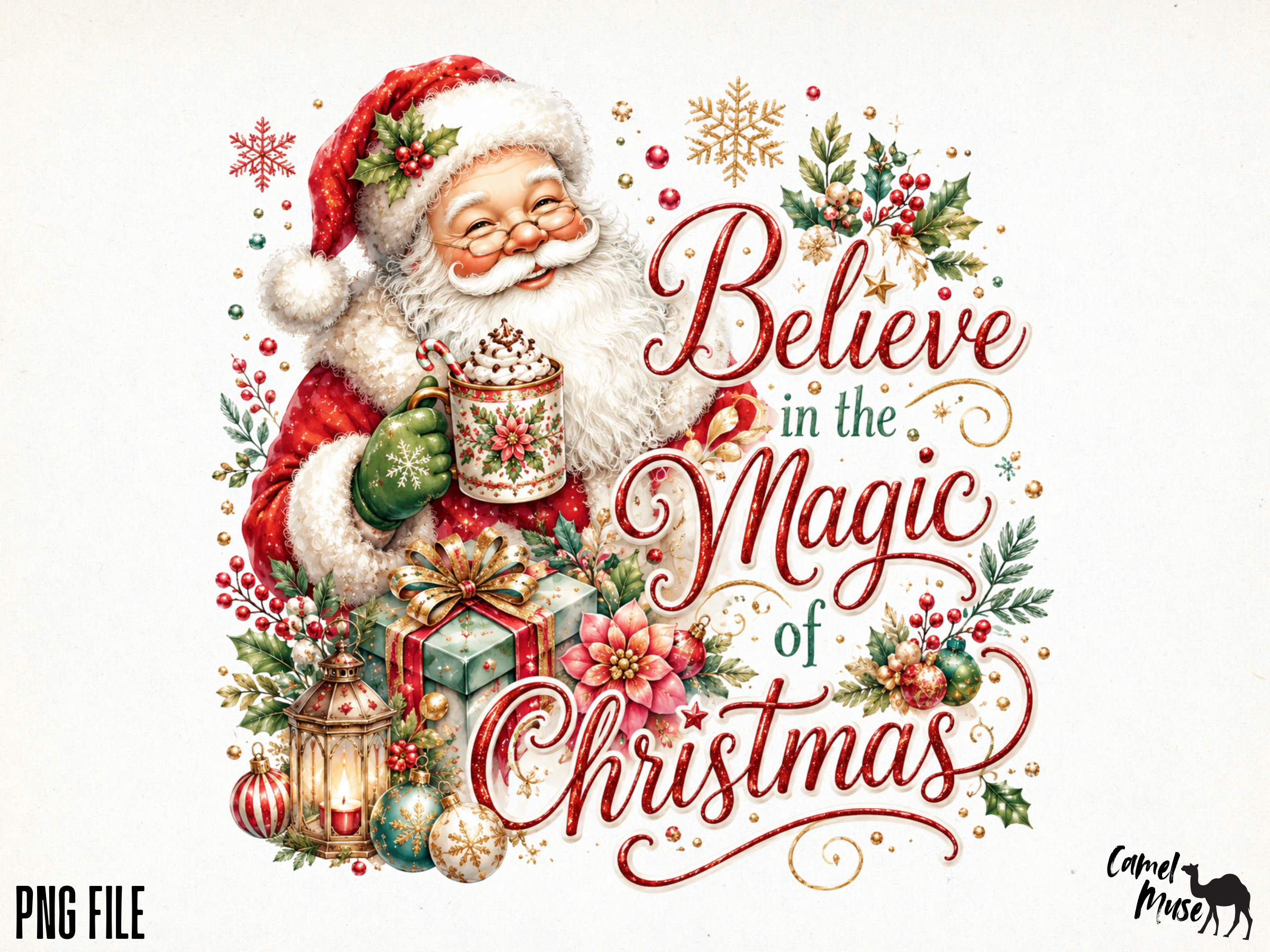 Believe in the Magic of Christmas PNG