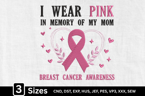 I Wear Pink in Mom Breast Cancer
