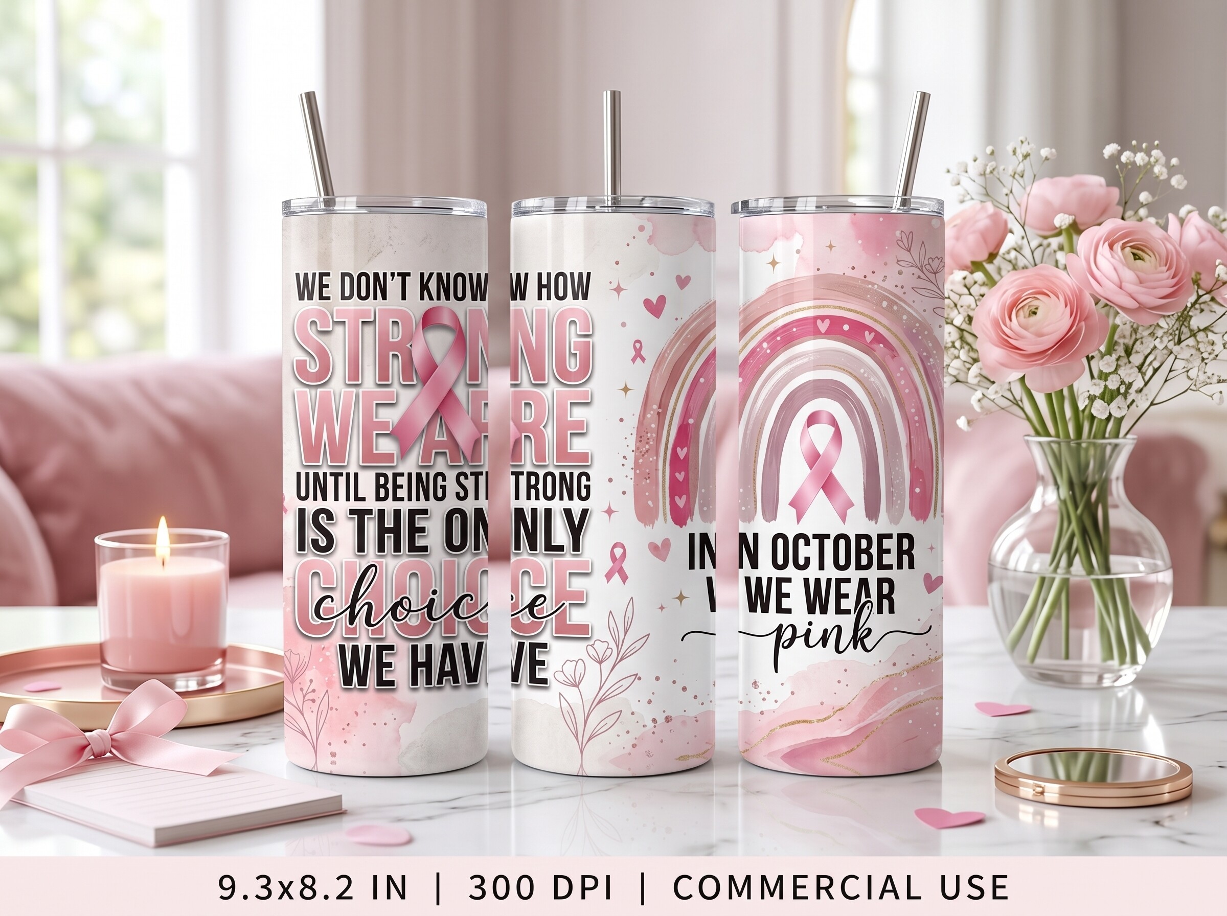 Breast Cancer Quotes Tumbler Wrap PNG