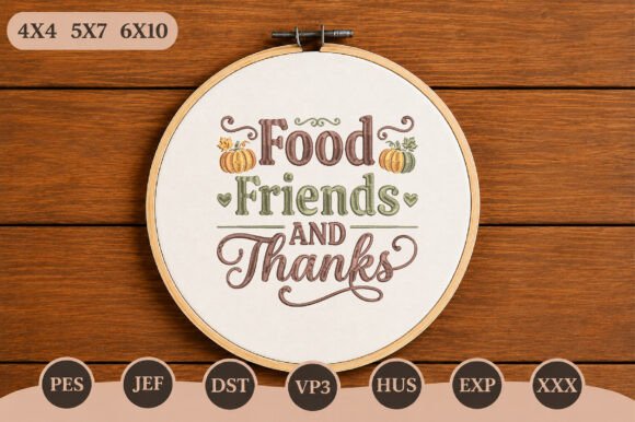 Food Friends and Thanks Embroidery