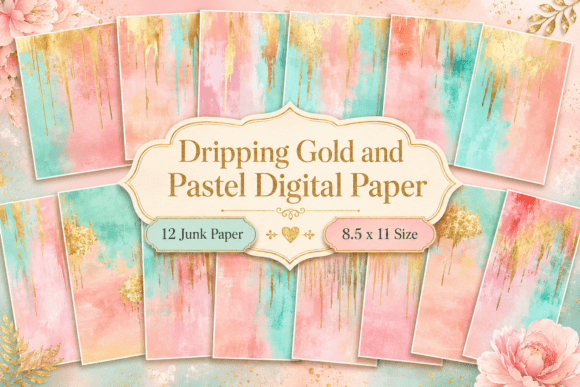 Dripping Gold & Pastel Digital Paper