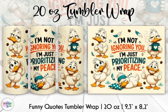Funny Duck Sarcastic Tumbler Wrap