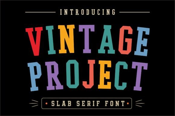 Vintage Project Slab Serif Font By Dreamspace.studio