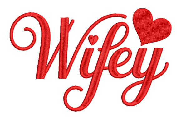 Wifey Embroidery Design