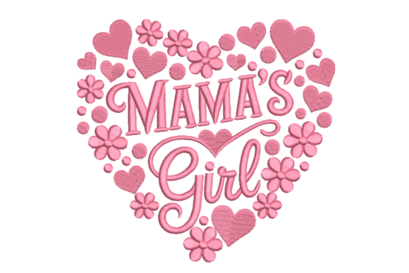 Mama’s Girl Heart Floral Typography