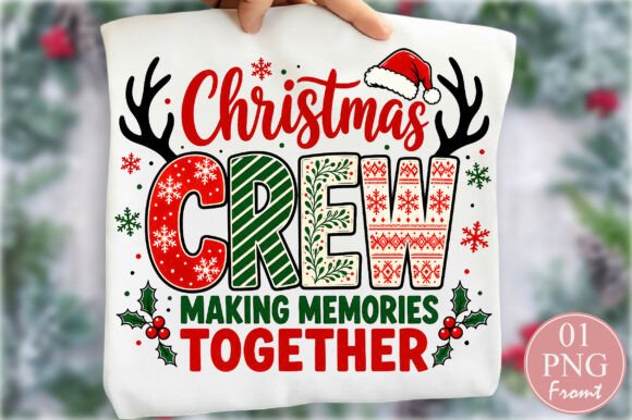 Christmas Crew Making Memories PNG
