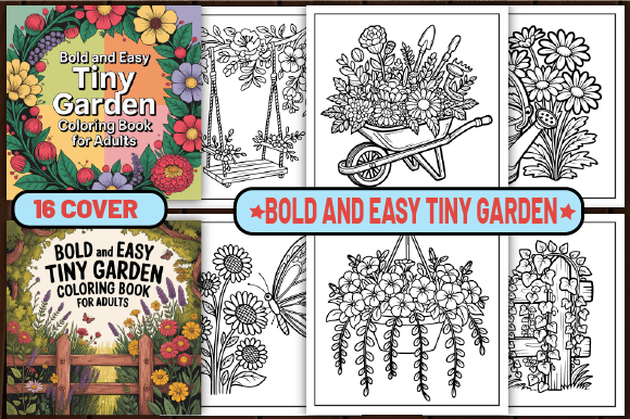 65 Bold and Easy Tiny Garden Color Pages