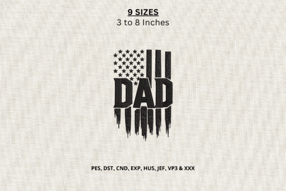 Dad American Flag Machine Embroidery DST