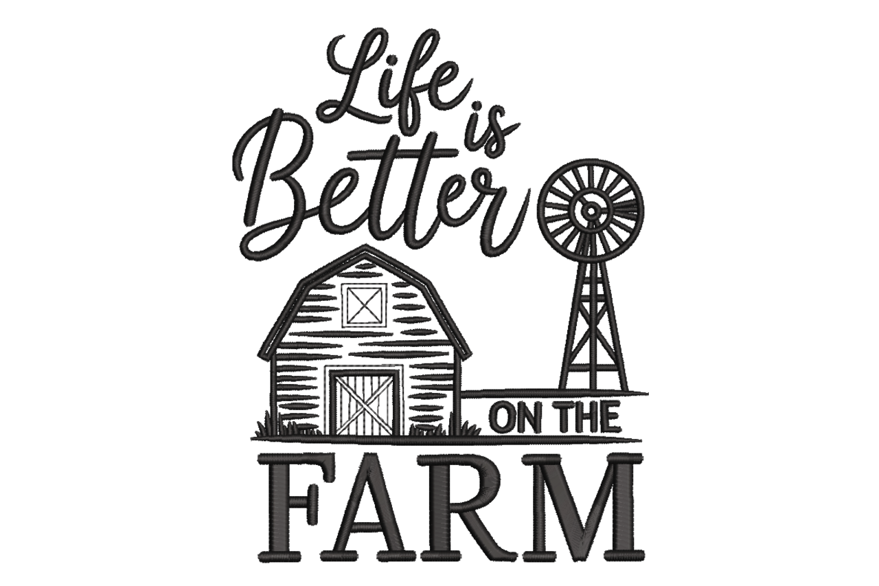 Life is Better on the Farm