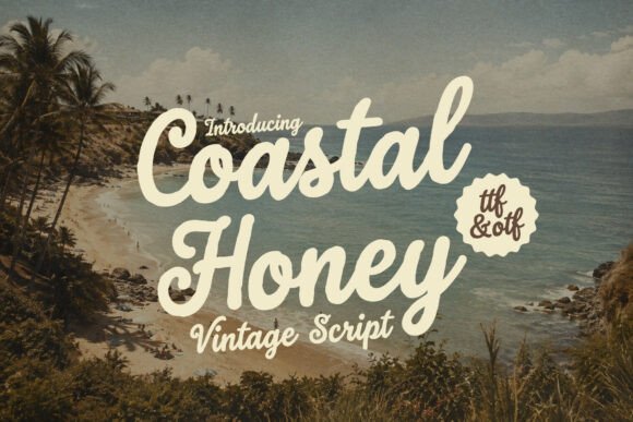 Coastal Honey Script & Handwritten Font By HipFonts