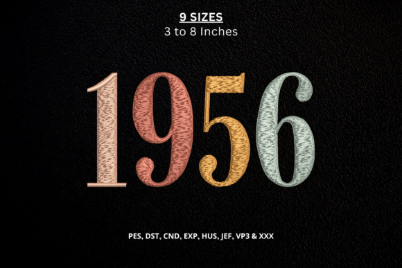 Vintage 1956 Birthday Embroidery File
