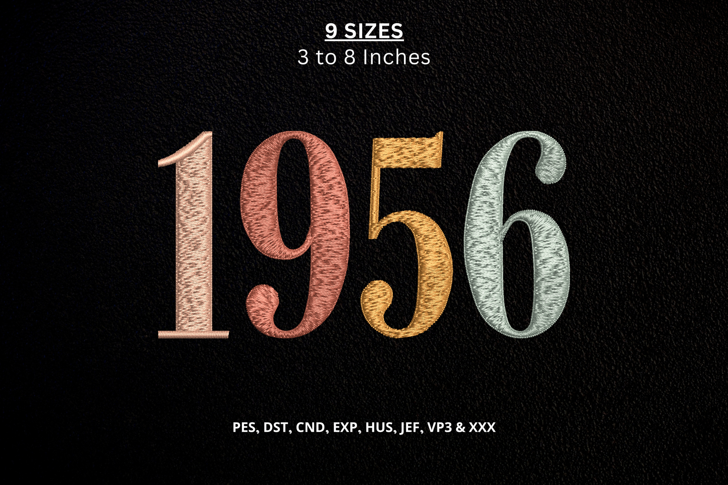 Vintage 1956 Birthday Embroidery File