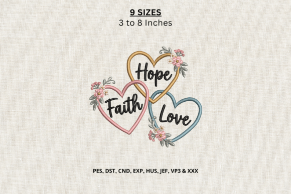 Hope Faith Love Hearts Machine Embroider