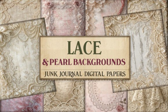 Lace & Pearl Backgrounds Junk Journal