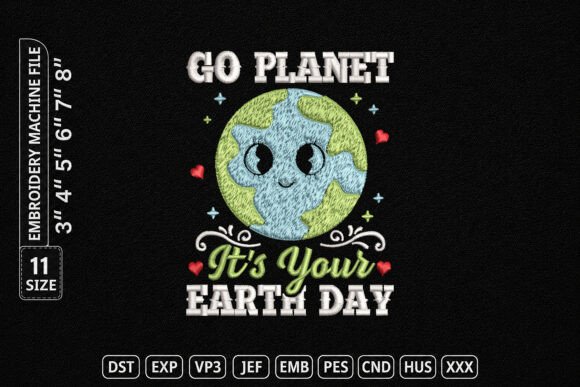 Go Planet Earth Day Embroidery File