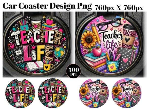 Teacher Life Car Coaster PNG Sublimation