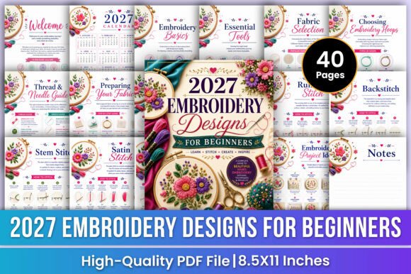2027 Embroidery Designs for Beginners