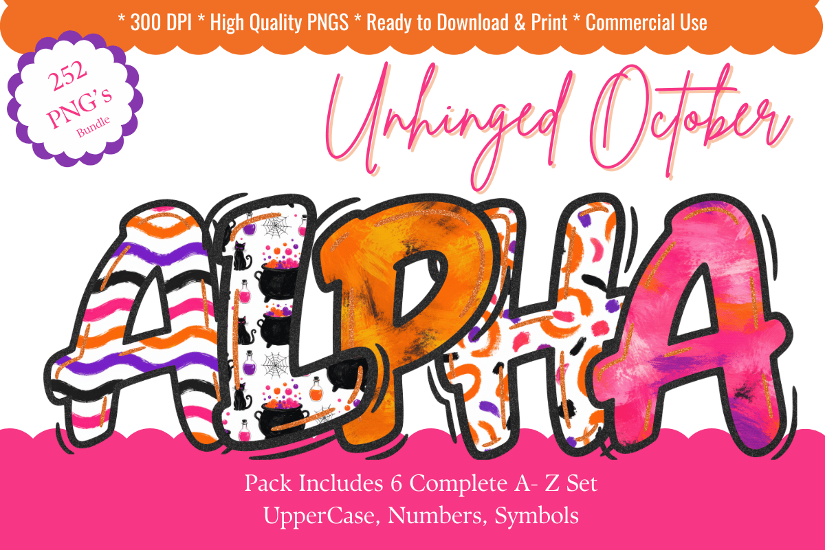 Unhinged October Halloween Alphabet PNG
