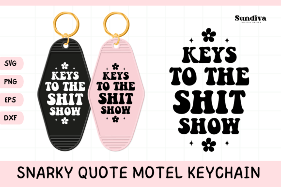 Snarky Quote Motel Keychain SVG 20