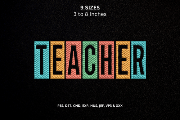 Teacher Block Letters Machine Embroidery