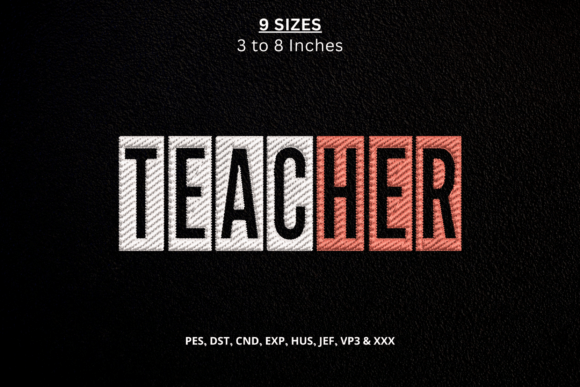 Teacher Block Letters Machine Embroidery