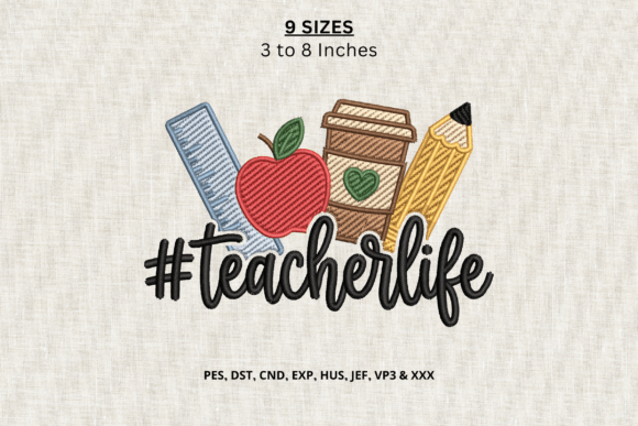Teacher Life Machine Embroidery Design