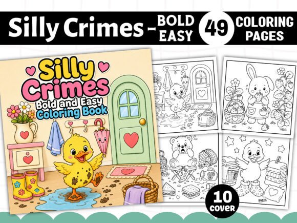 Bold and Easy Silly Crimes Coloring Book
