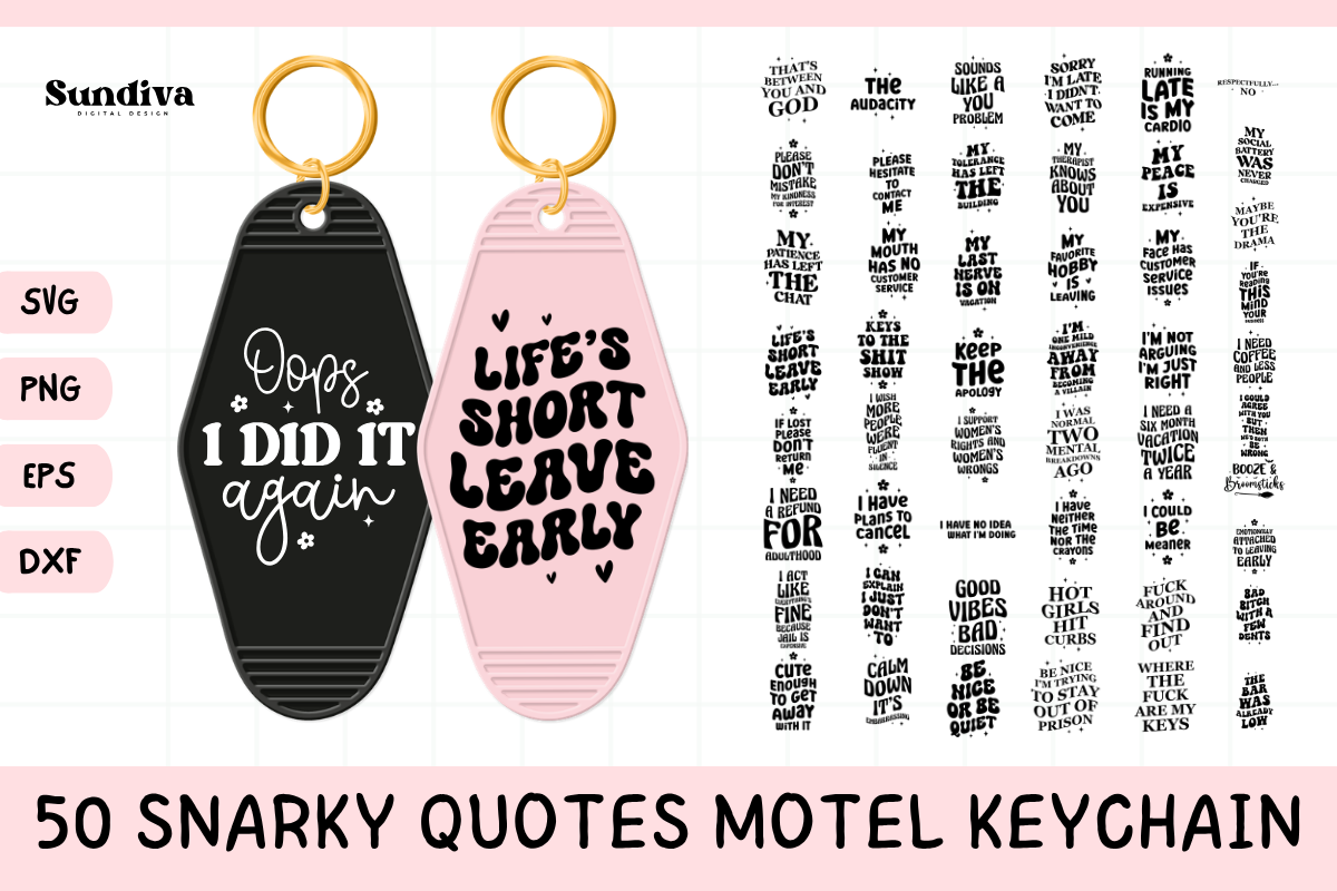 50 Snarky Quote Motel Keychain SVG Pack