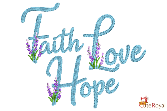 Faith Love Hope - Floral Lavender