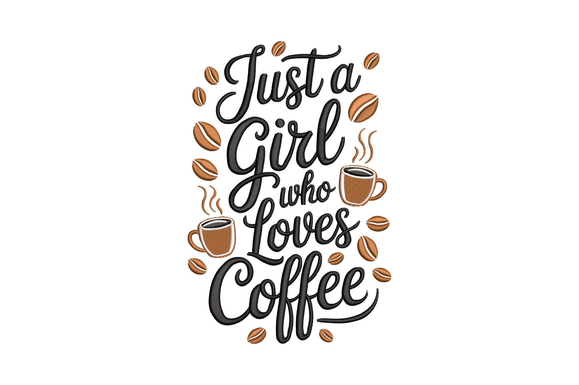 Just a Girl Who Loves Coffee