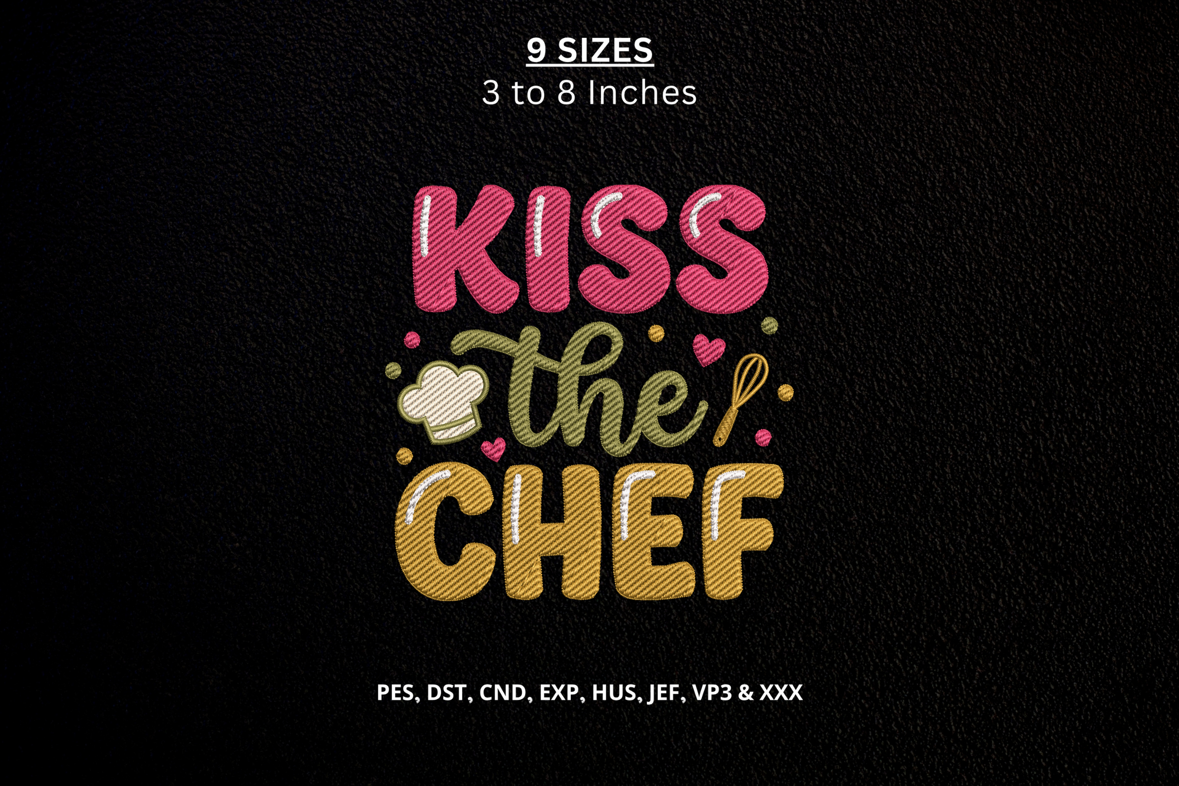 Kiss the Chef Machine Embroidery Design