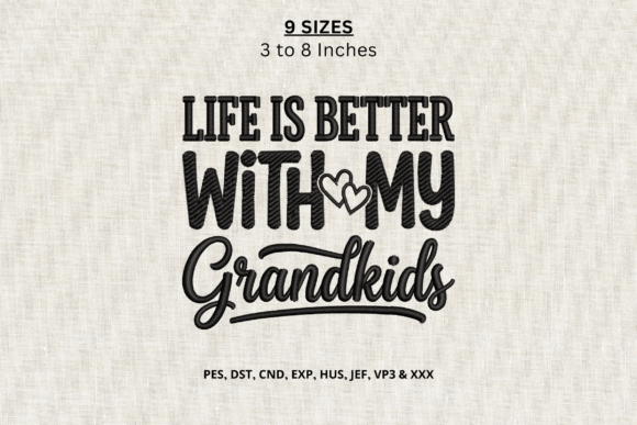Life is Better with My Grandkids DST EXP