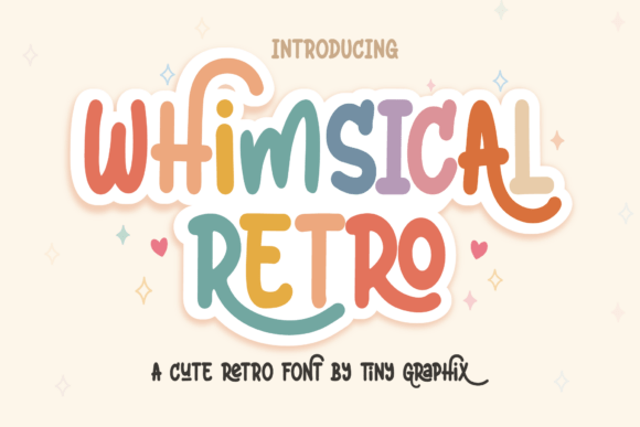 Whimsical Retro Fonts