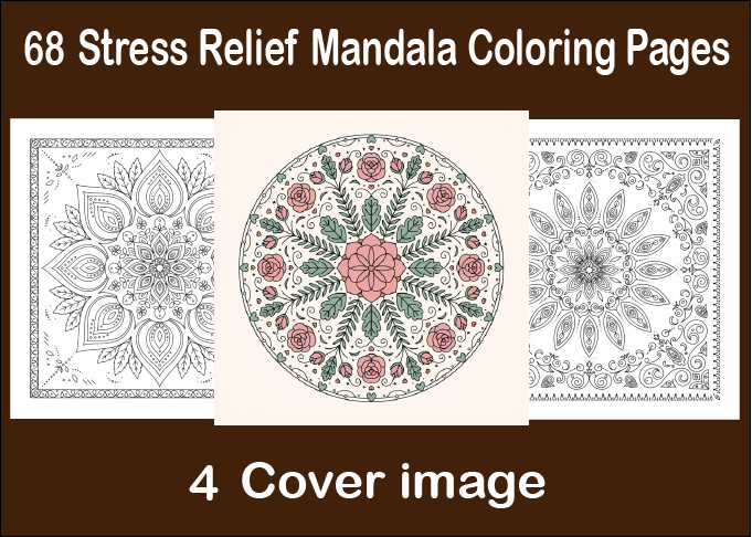 68 Stress Relief Mandala Coloring Pages