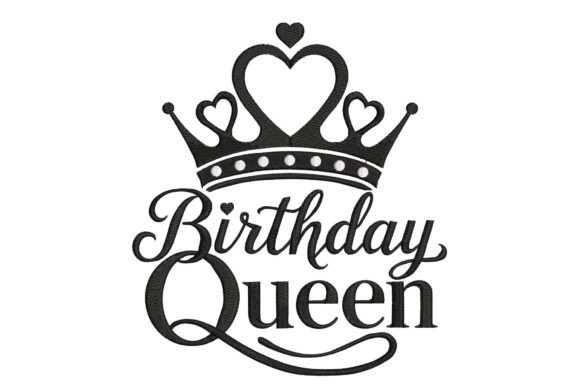 Birthday Queen