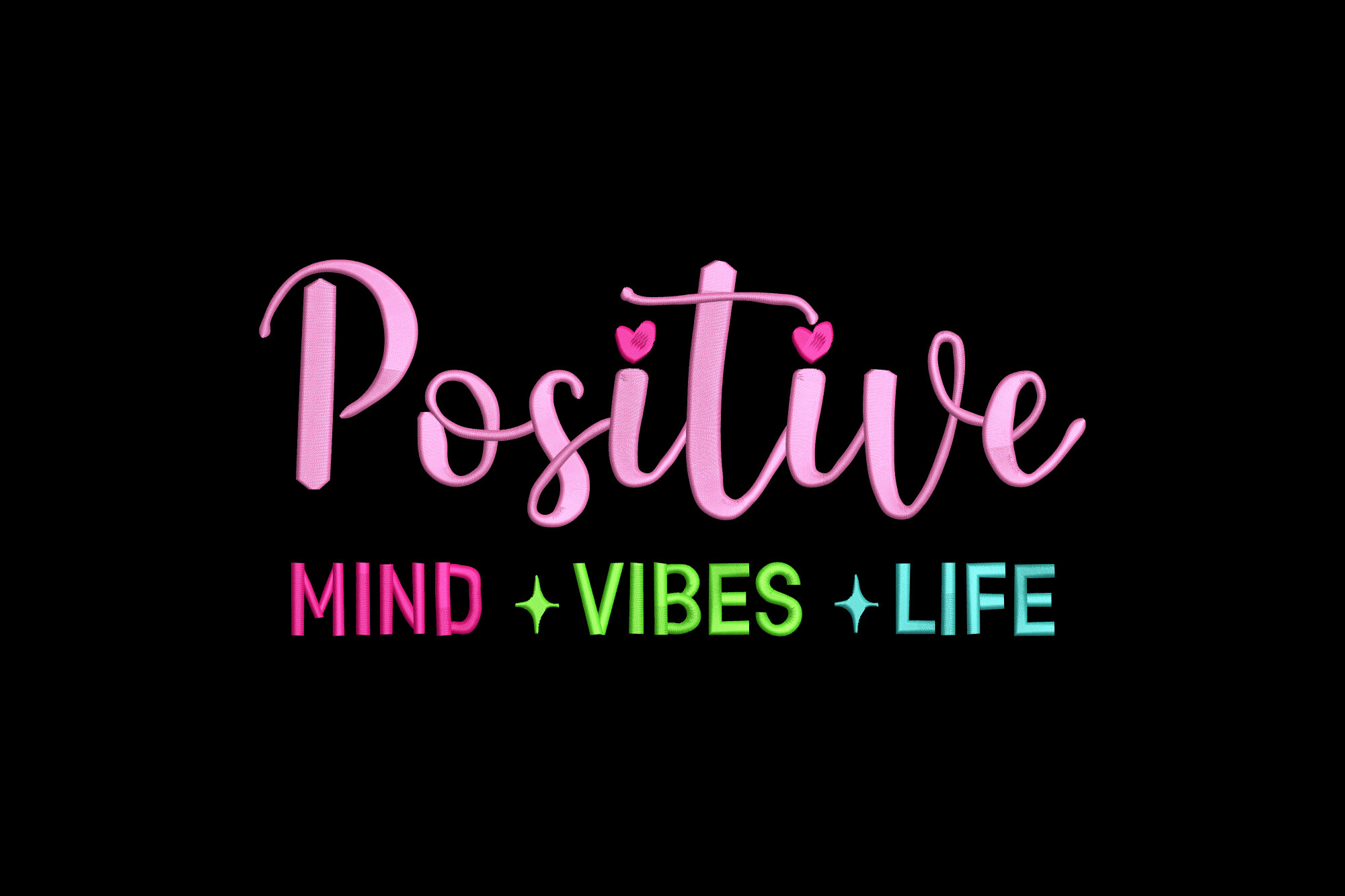 Positive Mind Vibes Life