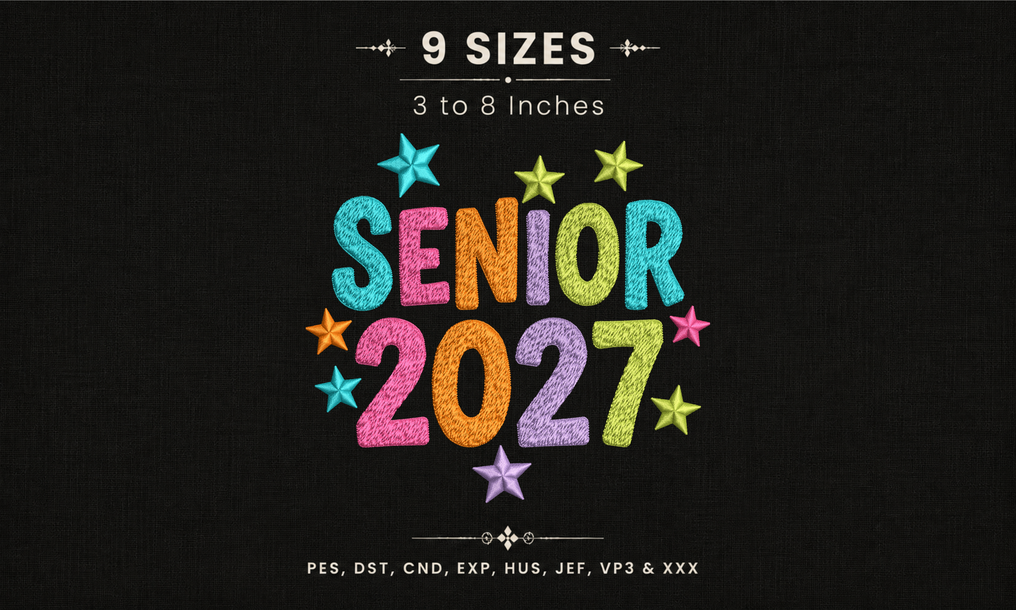 Senior 2027 Colorful Stars Embroidery