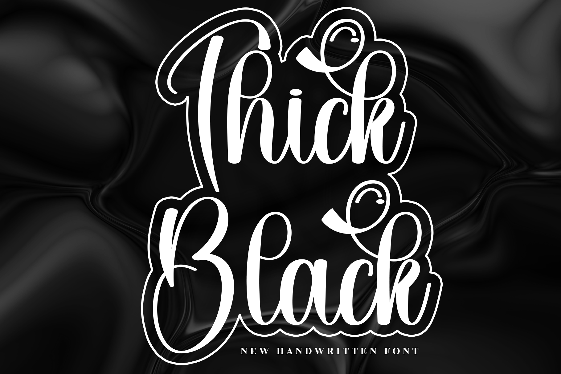 Thick Black