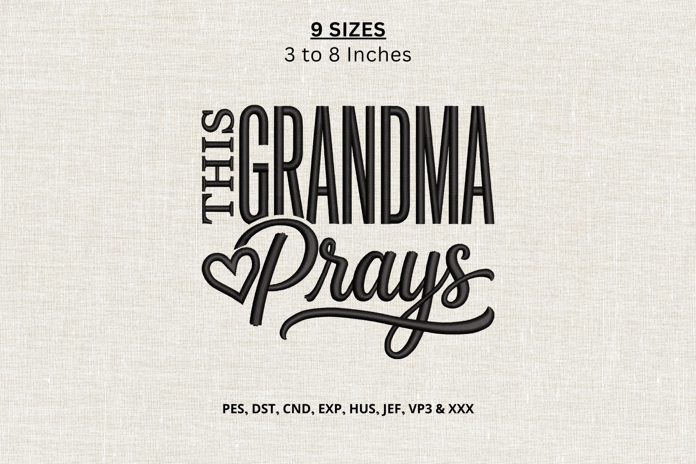This Grandma Prays Machine Embroidery